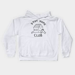 Stay home club Kids Hoodie